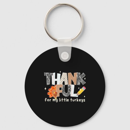 Groovy Thankful For My Little Turkeys Thanksgiving キーホルダー (正面)