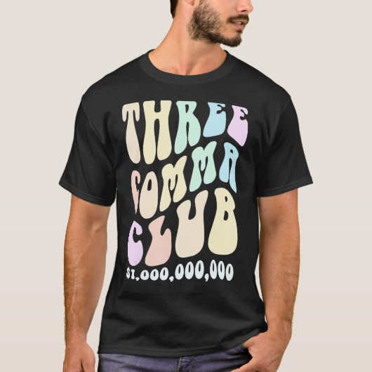GROOVY THREE COMMA CLUB未来の億万長者 Tシャツ (正面)