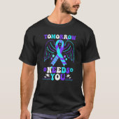 Groovy Tomorrow Needs You Suicide Prevention Aware Tシャツ (正面)