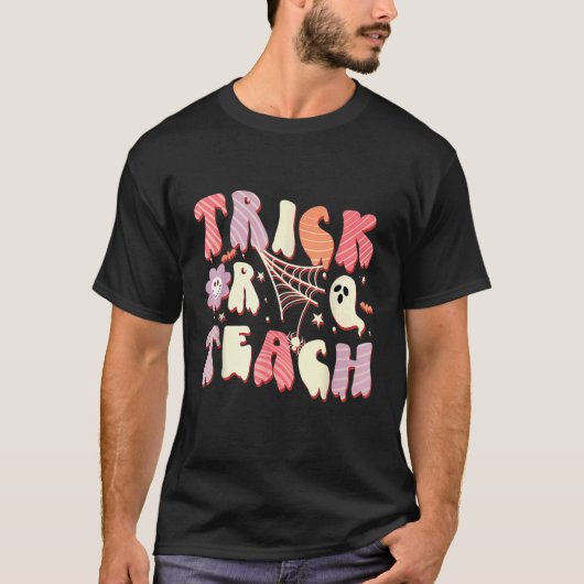 Groovy Trick Or Teach Ghost Teacher Halloween Cost Tシャツ (正面)