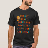 Groovy Turkey Gravy Beans And Rolls Thanksgiving A Tシャツ (正面)