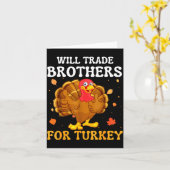 Groovy Will Trade Brothers For Turkey Funny Thanks カード (黄色い花)