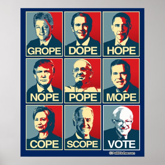 GROPE ドーピング HOPE NOPE - VOTE BERNIE SANDERS ポスター (正面)