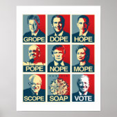 Grope Dope Hope Pope Nope Mope Scope Soap Biden ポスター (正面)