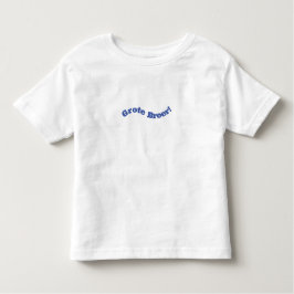 Grote Broer Nieuwe Baby Quote Peuter T-Shirt トドラーTシャツ