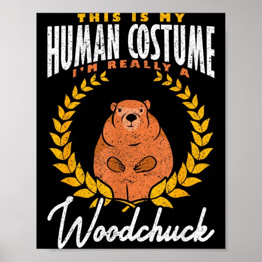 Ground Hog Im Really A Woodchuck  ポスター (正面)