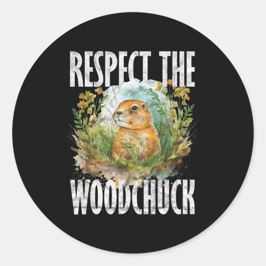 Ground Hog Respect The Woodchuck _2  ラウンドシール (正面)