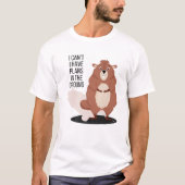 Groundhogおもしろいの日グランドホッグに計画がある Tシャツ (正面)