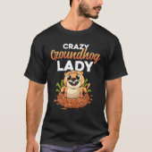 Groundhog日熱狂する女性のギフト予測の影 Tシャツ (正面)