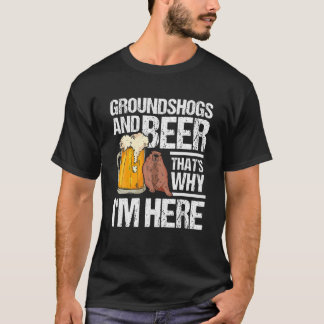 Groundhog And Beer Groundhog Day Marmot Woodchuck Tシャツ