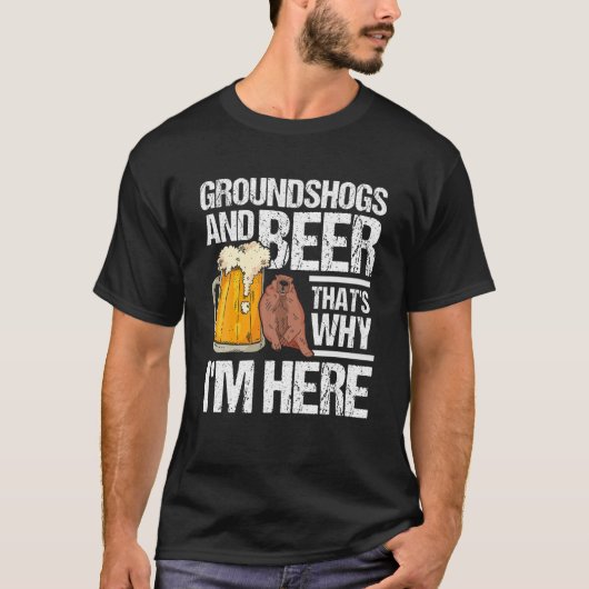 Groundhog And Beer Groundhog Day Marmot Woodchuck Tシャツ (正面)