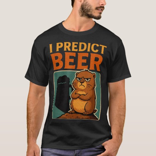 Groundhog Day I Predict Beer Grumpy Groundhog Humo Tシャツ (正面)