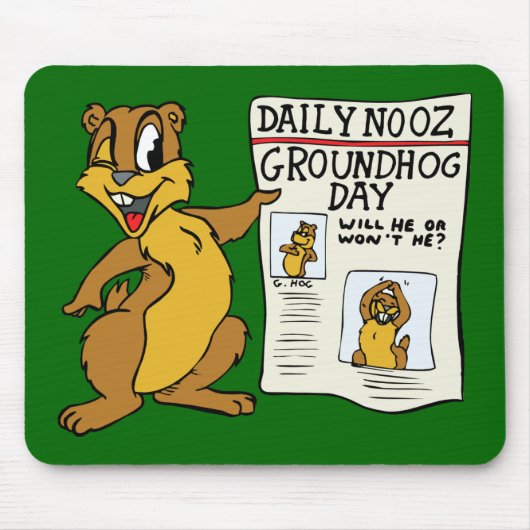 「Groundhog Day News」マウスパッド マウスパッド (正面)