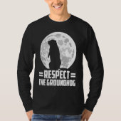 groundhog day respect the groundhog tシャツ (正面)
