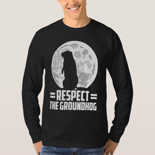 groundhog day respect the groundhog tシャツ (正面)