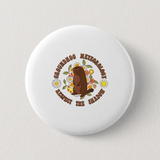 Groundhog Day Respect The Shadow Meteorology Retro 缶バッジ (正面)
