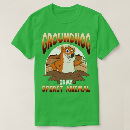Groundhog Day Spirit Animal Tシャツ (デザイン正面)