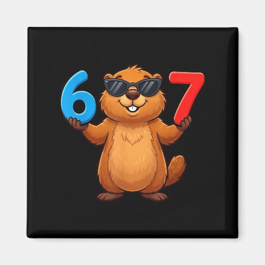 Groundhog Six Seven Drip 67 Meme Funny 6-7 Groundh マグネット (正面)