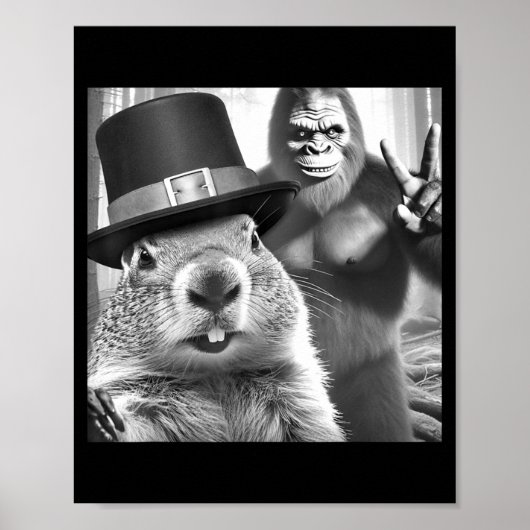 Groundhog Taking Selfie With Bigfoot Funny Groundh ポスター (正面)