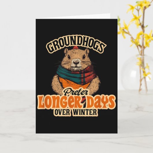 Groundhogs Prefer Longer Days Over Winter  カード (黄色い花)