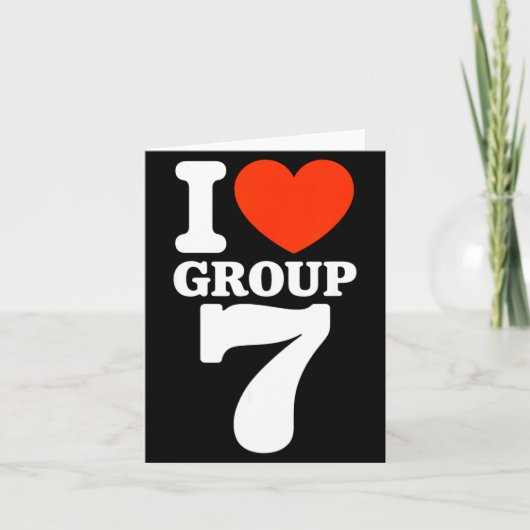 Group 7 Viral Trend I Love Group 7 Sarcastic G7 Me カード (正面)
