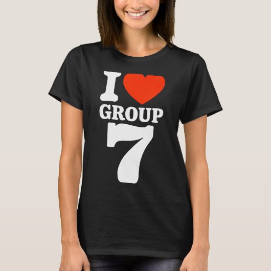 Group 7 Viral Trend I Love Group 7 Sarcastic G7 Me Tシャツ (正面)