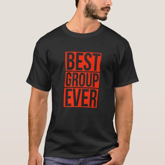 Group Ever Group最高のチームイベントのパートナー Tシャツ (正面)