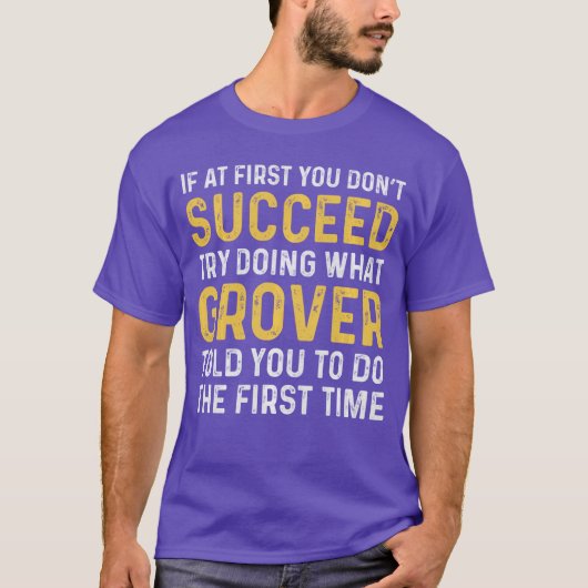 Grover If At First You Dont Succeed Grover Birthda Tシャツ (正面)