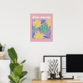 Grow Anyway Inspirational Flower Art Print ポスター (ホームオフィス)