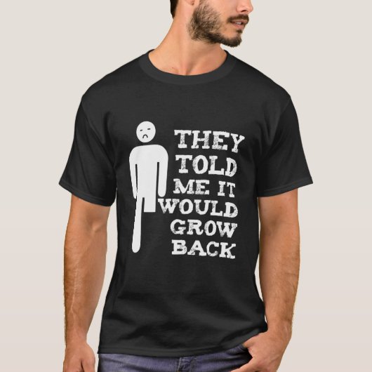 Grow Back Amputation Handicap Amputee Prosと言った Tシャツ (正面)