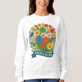 "Grow & Bloom" ビブラント フラワー ブーケ デザイン スウェットシャツ