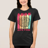 grow more trees トライブレンドＴシャツ (正面)