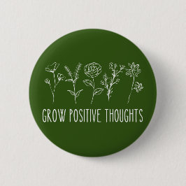 Grow Positive Thoughts Aesthetic  缶バッジ