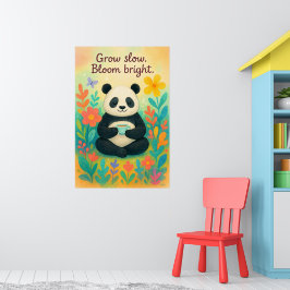 Grow Slow Bloom Bright – Peaceful Panda Garden ポスター