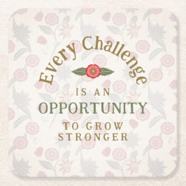 "Grow Stronger" Affirmation スクエアペーパーコースター