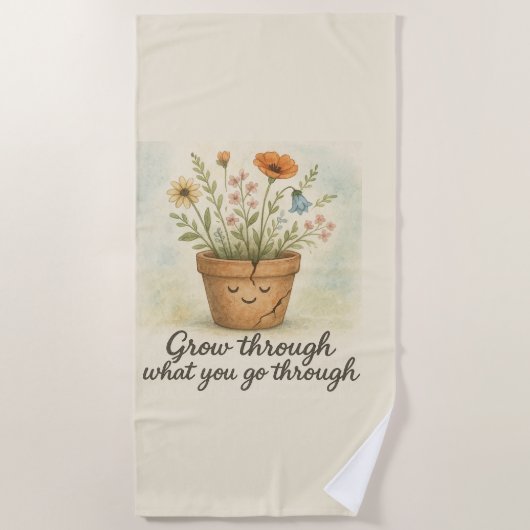 Grow Through What You Go Through ビーチタオル (正面)