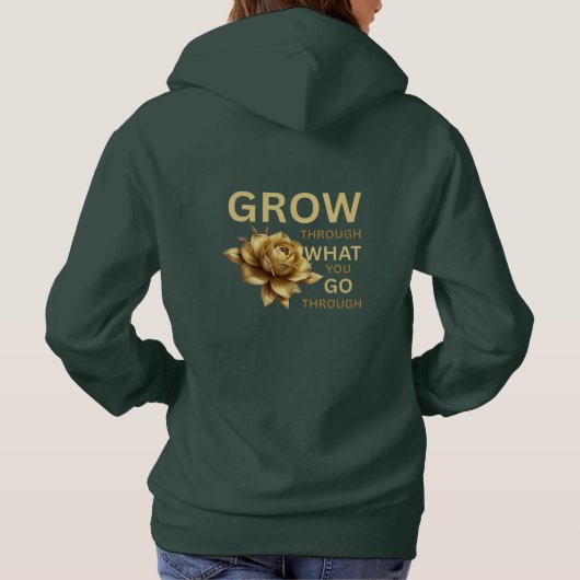 Grow Through What You Go Through – モチベーション パーカ (裏面)