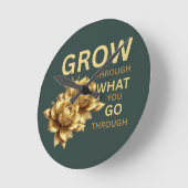 Grow Through What You Go Through – モチベーション ラウンド壁時計 (傾斜)