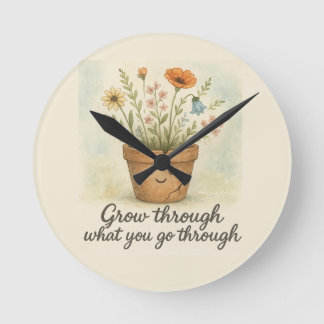 Grow Through What You Go Through ラウンド壁時計