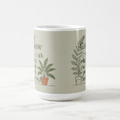 Grow through what you go through mom coffee Mug コーヒーマグカップ (中央)