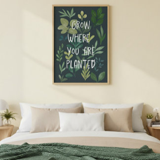 "Grow Where You Are Planted" Botanical Poster  ポスター