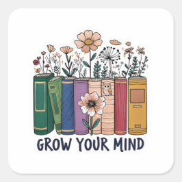 Grow Your Mind Sticker スクエアシール