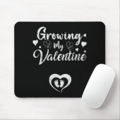 Growing My Valentine Pregnancy New Mom Valentines  マウスパッド (マウス)