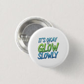 Growth at Your Own Pace 缶バッジ (正面&裏面)