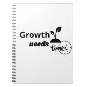 Growth Needs Time – Minimal Motivational Quote Pos ノートブック (正面)