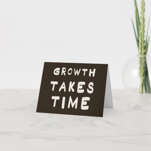 Growth Takes Time Motivational Inspiring Postcard  サンキューカード (正面)