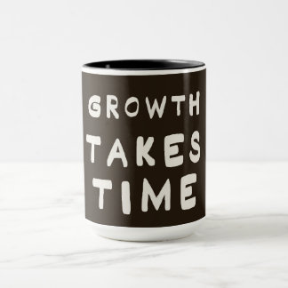 Growth Takes Time Motivational Inspiring Postcard  マグカップ