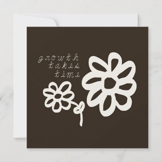 Growth Takes Time Motivational Inspiring Postcard  招待状 (正面)