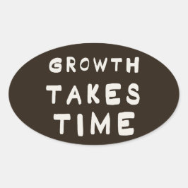 Growth Takes Time Motivational Inspiring Postcard  楕円形シール