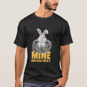 Grumpy Bunny MINE NOW DEAL WITH IT Pet Humor Funny Tシャツ (正面)